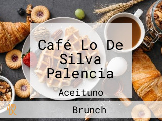 Café Lo De Silva Palencia