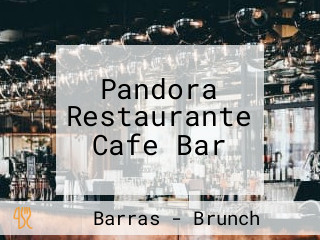 Pandora Restaurante Cafe Bar