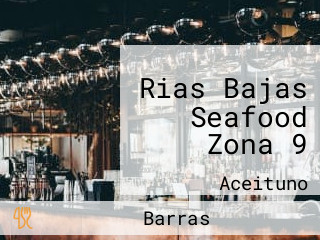 Rias Bajas Seafood Zona 9