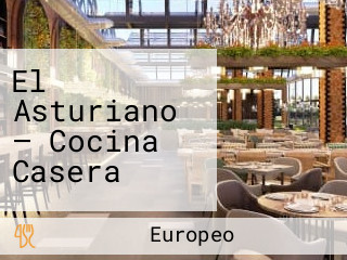 El Asturiano — Cocina Casera