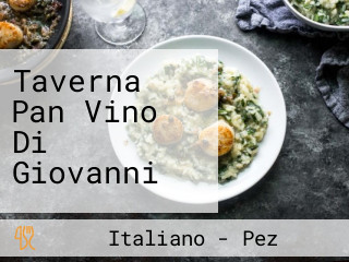 Taverna Pan Vino Di Giovanni