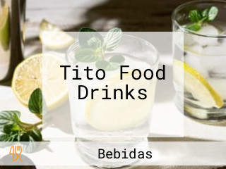 Tito Food Drinks