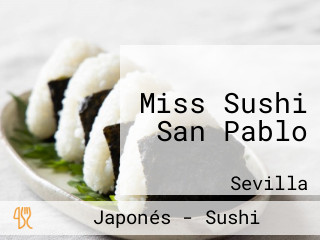 Miss Sushi San Pablo