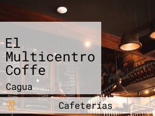 El Multicentro Coffe