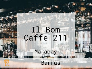 Il Bom Caffe 211