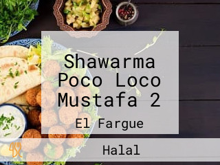 Shawarma Poco Loco Mustafa 2