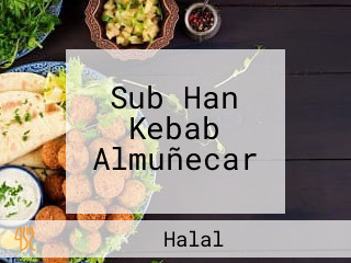 Sub Han Kebab Almuñecar