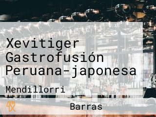 Xevitiger Gastrofusión Peruana-japonesa