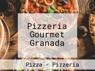 Pizzeria Gourmet Granada