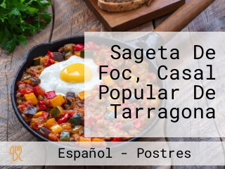 Sageta De Foc, Casal Popular De Tarragona