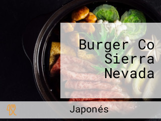 Burger Co Sierra Nevada