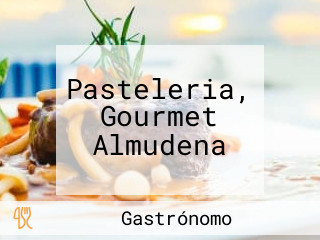 Pasteleria, Gourmet Almudena