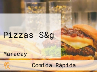 Pizzas S&g