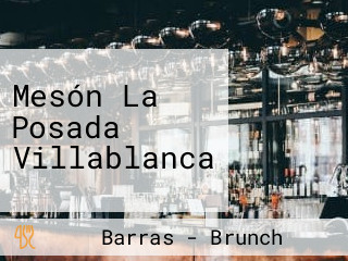 Mesón La Posada Villablanca