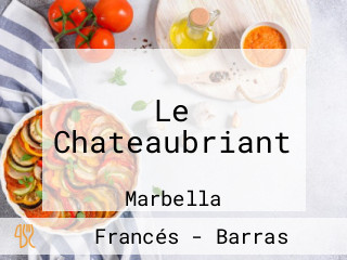 Le Chateaubriant