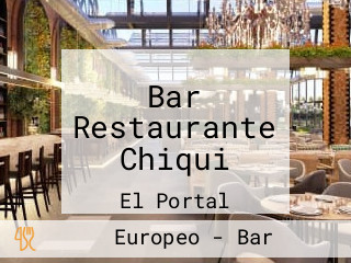 Bar Restaurante Chiqui
