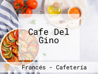 Cafe Del Gino