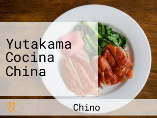 Yutakama Cocina China
