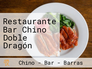 Restaurante Bar Chino Doble Dragón