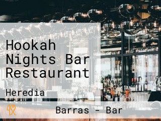 Hookah Nights Bar Restaurant