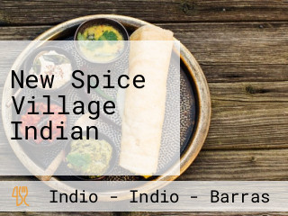 New Spice Village Indian