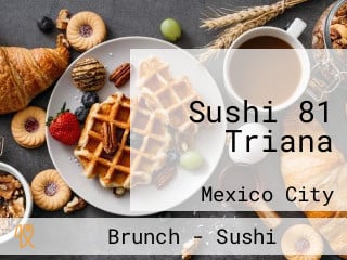 Sushi 81 Triana