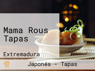 Mama Rous Tapas