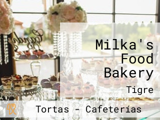 Milka's Food Bakery