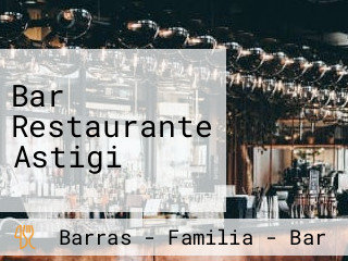 Bar Restaurante Astigi