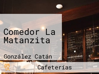 Comedor La Matanzita