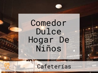 Comedor Dulce Hogar De Niños