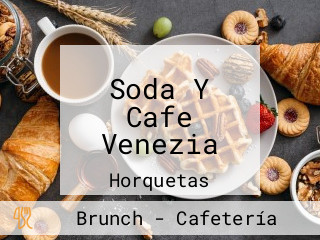 Soda Y Cafe Venezia