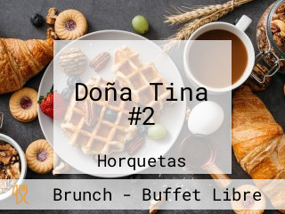 Doña Tina #2