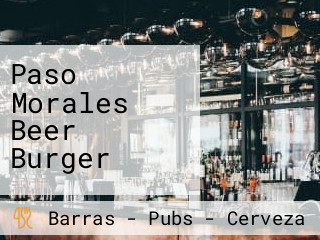 Paso Morales Beer Burger