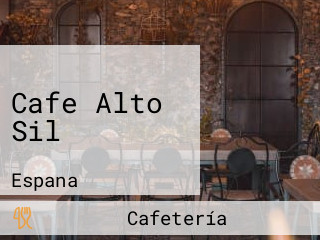 Cafe Alto Sil