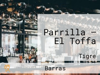 Parrilla — El Toffa