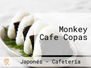 Monkey Cafe Copas