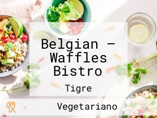 Belgian — Waffles Bistro
