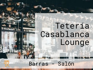 Tetería Casablanca Lounge
