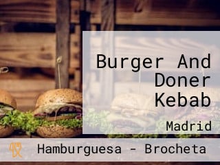 Burger And Doner Kebab