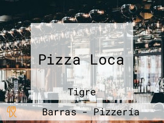 Pizza Loca