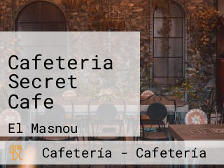 Cafeteria Secret Cafe