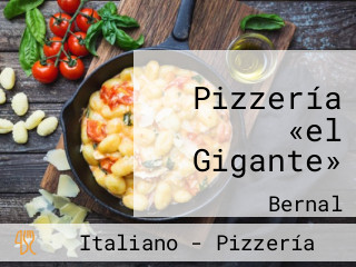 Pizzería «el Gigante»