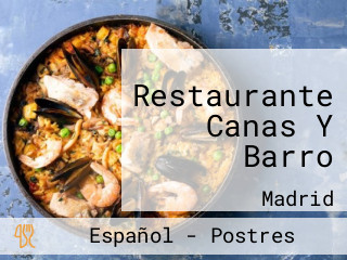 Restaurante Canas Y Barro