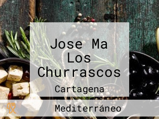 Jose Ma Los Churrascos