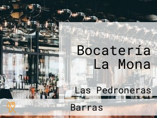 Bocatería La Mona