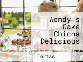 Wendy's Cake Chicha Delicious