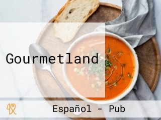 Gourmetland