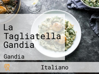 La Tagliatella Gandia