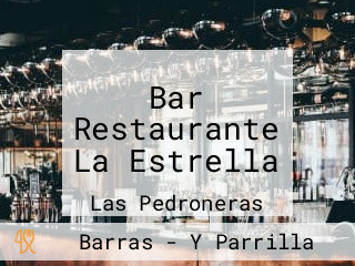 Bar Restaurante La Estrella